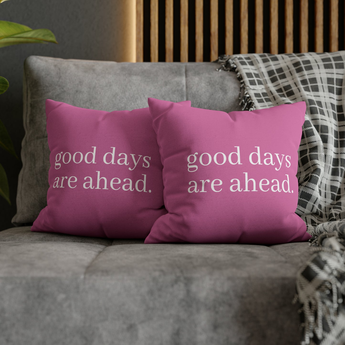 Cozy Clouds Collection- Good Days Are Ahead Spun Polyester Square Pillow Case