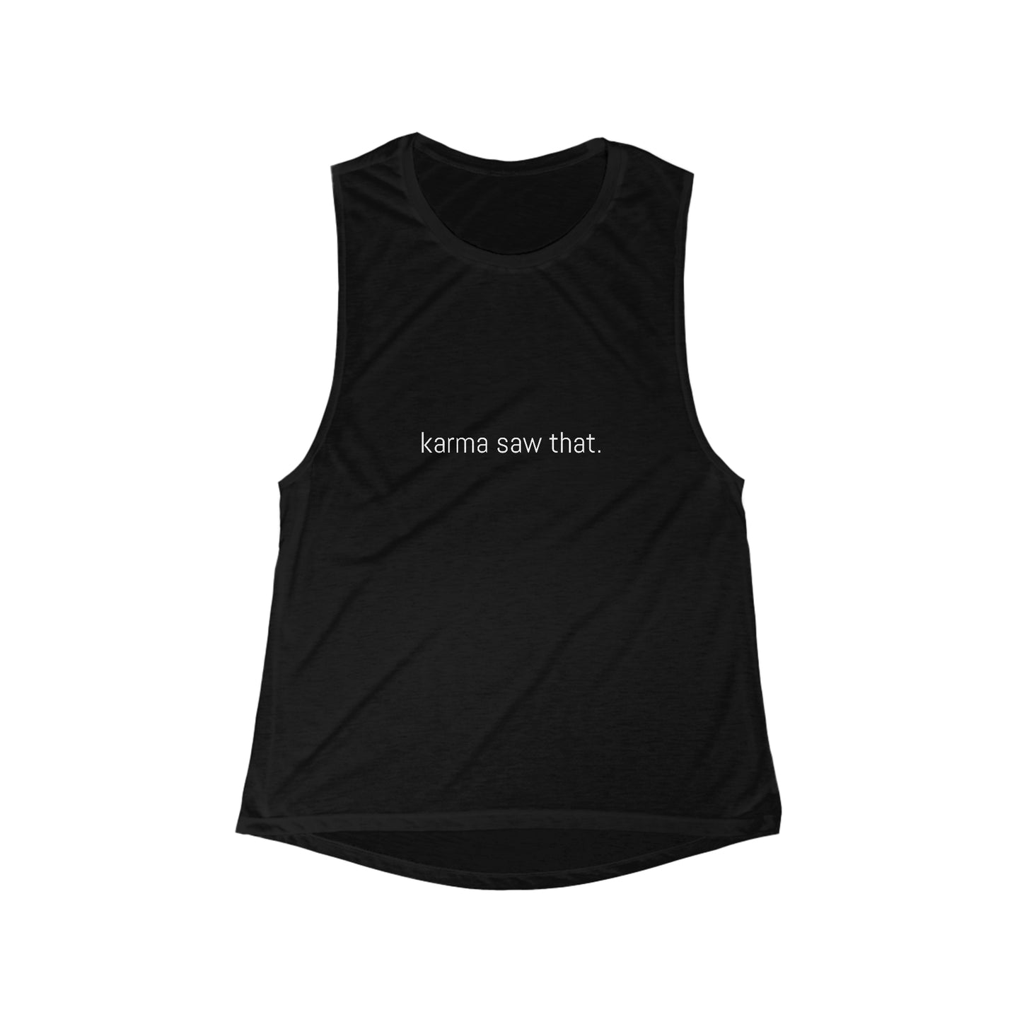 Ath"leisure" Collection- Karma Saw That Women's Flowy Scoop Muscle Tank