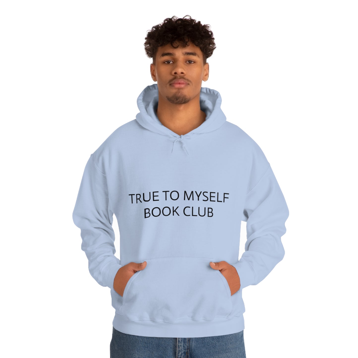 Cool, Calm and Cozy Collection- Unisex Heavy Blend™ Hooded Sweatshirt True To Myself Book Club
