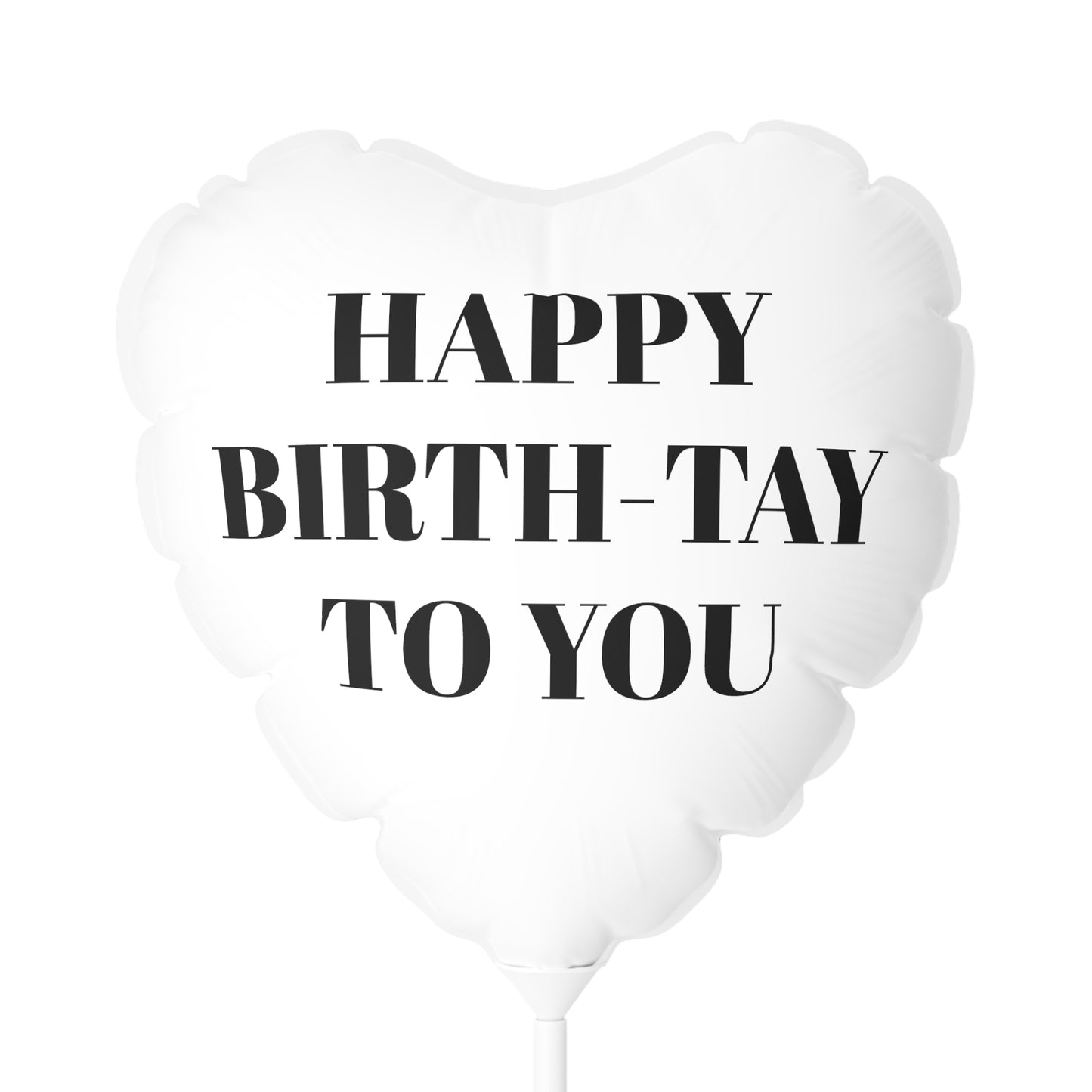 Always A Reason To Celebrate Collection- Happy Birth-TAY Balloon (Round and Heart-shaped), 11"