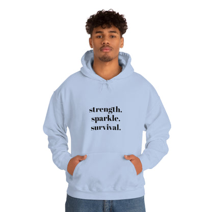 Cool, Calm and Cozy Collection Unisex Heavy Blend™ Strength Sparkle Survival Hooded Sweatshirt