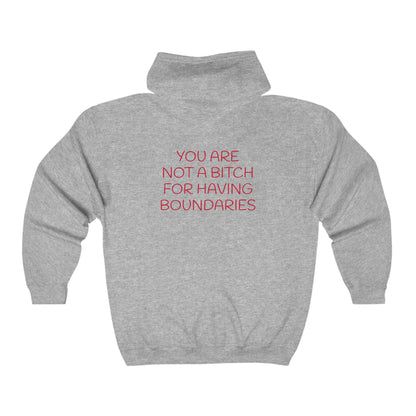Cool, Calm and Cozy Collection- Not A B*tch For Boundaries Unisex Heavy Blend™ Full Zip Hooded Sweatshirt