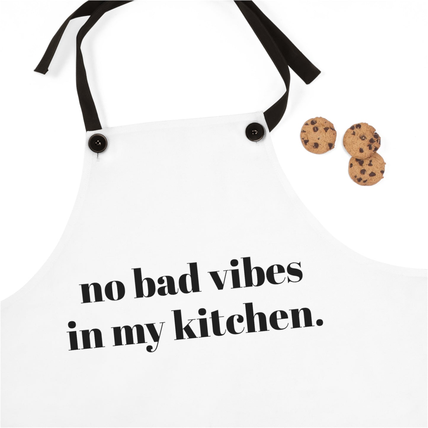 Cook With Kindness Collection- No Bad Vibes In My Kitchen Apron