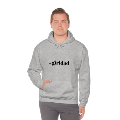 Cool, Calm and Cozy Collection- #girldad Unisex Heavy Blend™ Hooded Sweatshirt