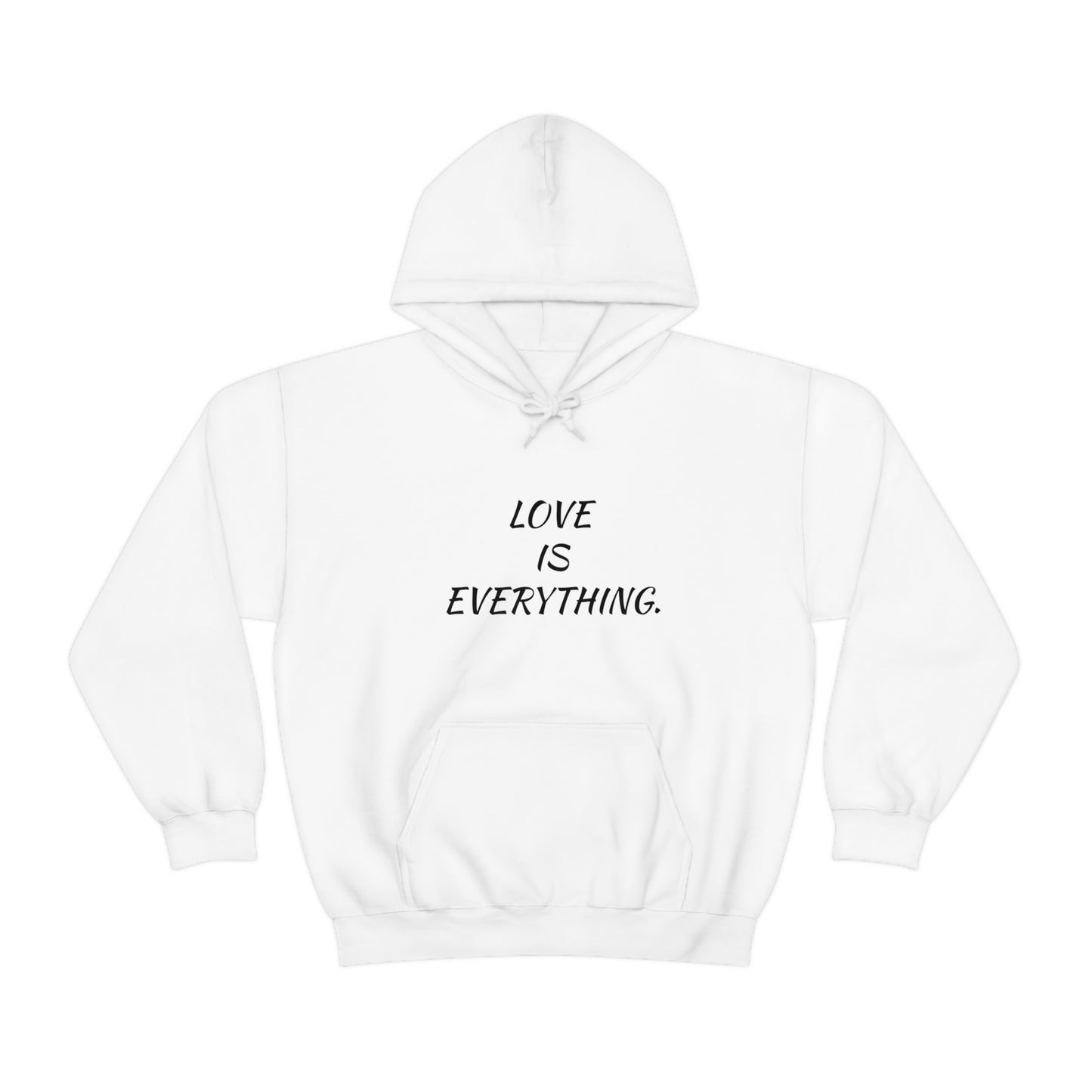 Cool, Calm and Cozy Collection- Love Is Everything Unisex Heavy Blend™ Hooded Sweatshirt