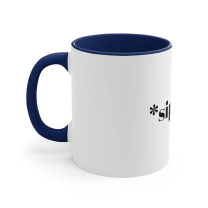 Sip Happens Collection- Sips Tea Accent Coffee Mug, 11oz