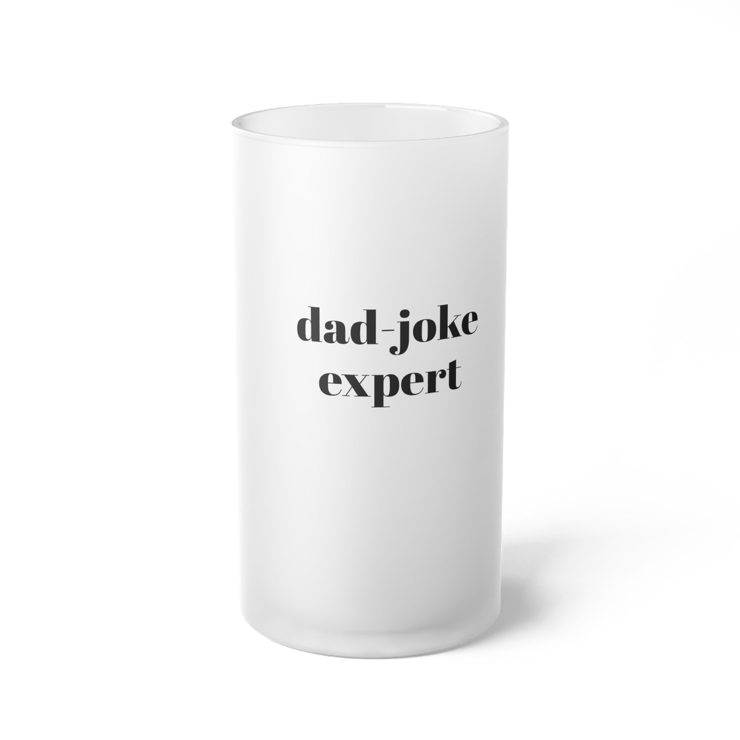 Sip Happens Collection- Dad Joke Frosted Glass Beer Mug
