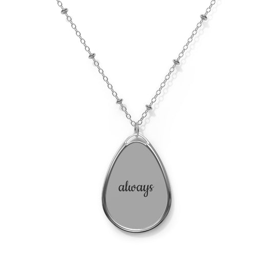 Thankful For You Collection- Always Oval Necklace