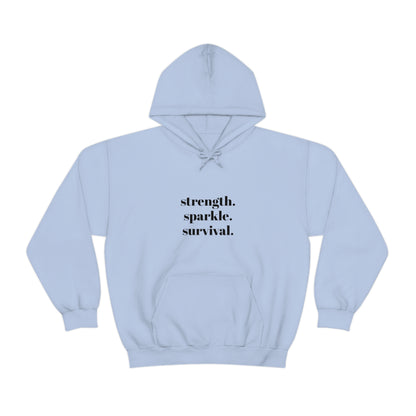Cool, Calm and Cozy Collection Unisex Heavy Blend™ Strength Sparkle Survival Hooded Sweatshirt
