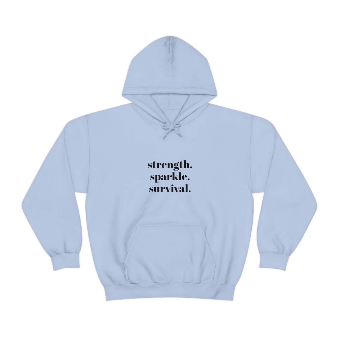 Cool, Calm and Cozy Collection Unisex Heavy Blend™ Strength Sparkle Survival Hooded Sweatshirt