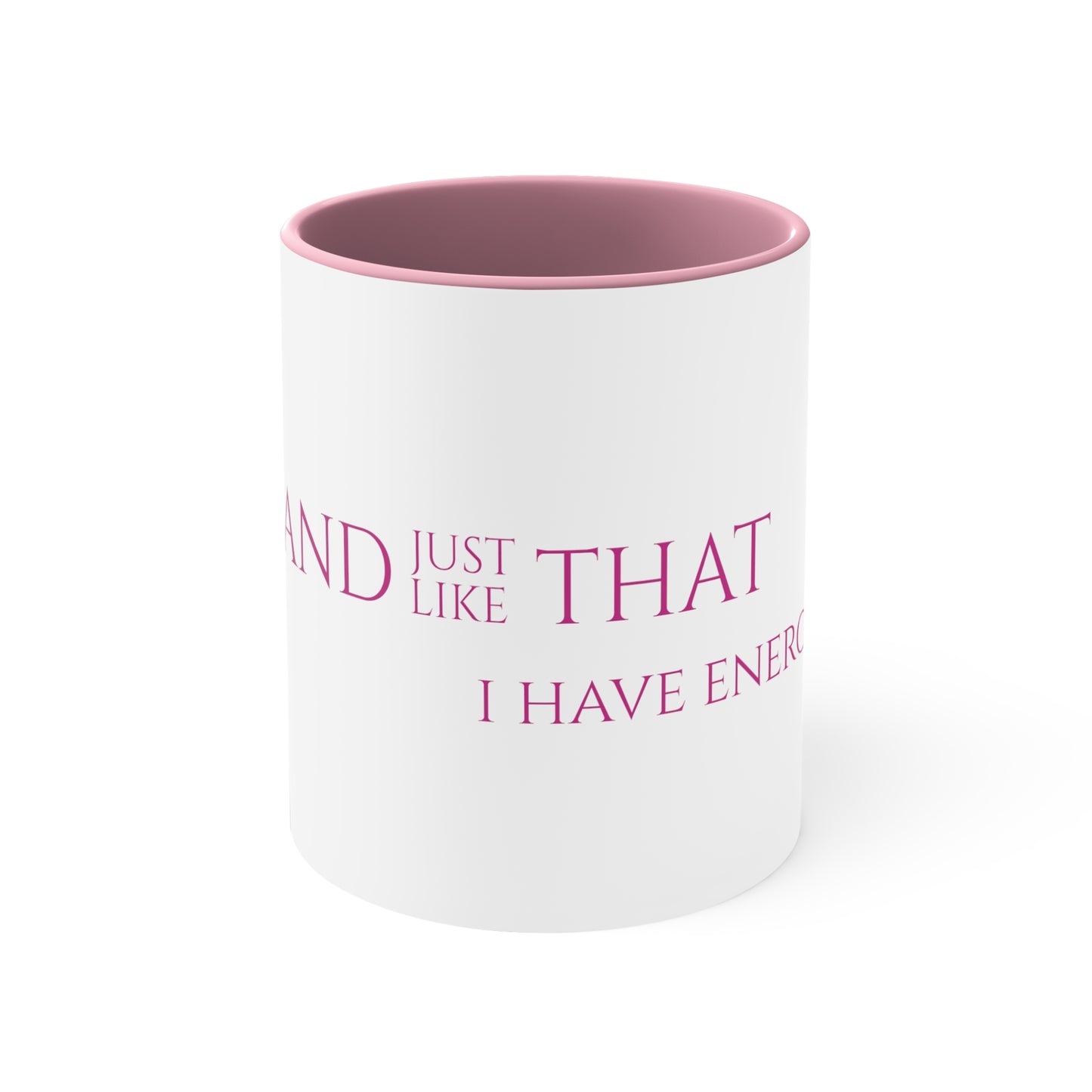 Sip Happens Collection- I Have Energy Accent Coffee Mug, 11oz