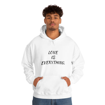 Cool, Calm and Cozy Collection- Love Is Everything Unisex Heavy Blend™ Hooded Sweatshirt