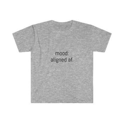 Sweet Tees Collection- Aligned AF Unisex Softstyle T-Shirt