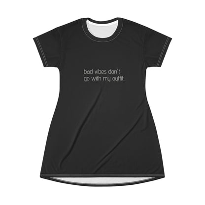 Dress-tination Fabulous- Vibes T-Shirt Dress